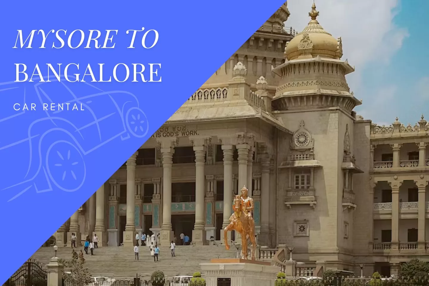 Mysore to Bangalore Car Rental